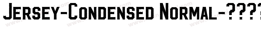Jersey-Condensed Normal字体转换